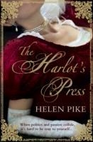 HARLOT'S PRESS, THE | 9781907595400 | HELEN PIKE