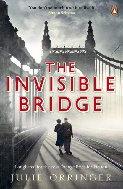 THE INVISIBLE BRIDGE | 9780141015095 | JULIE ORRINGER