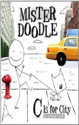 MISTER DOODLE: C IS FOR CITY | 9781442420496 | ORLI ZURAVICKY