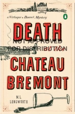 DEATH AT THE CHATEAU BREMONT | 9780143119524 | M L LONGWORTH