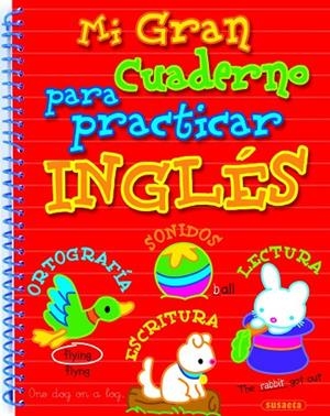 MI GRAN CUADERNO PARA PRACTICAR INGLES | 9788467709469 | Susaeta, Equipo