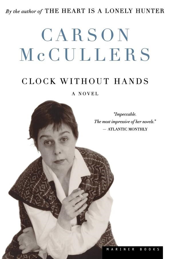 CLOCK WITHOUT HANDS | 9780395929735 | CARSON MCCULLERS