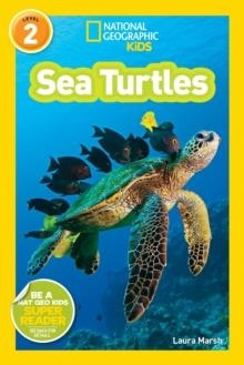 NATIONAL GEOGRAPHIC READERS LEVEL 2: SEA TURTLES | 9781426308536 | LAURA MARSH