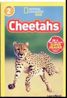 NATIONAL GEOGRAPHIC READERS 02: CHEETAHS | 9781426308550 | LAURA MARSH