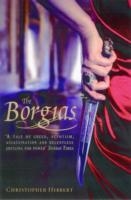 BORGIAS, THE | 9781849019941 | CHRISTOPHER HIBBERT