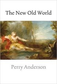 THE NEW OLD WORLD | 9781844677214 | PERRY ANDERSON