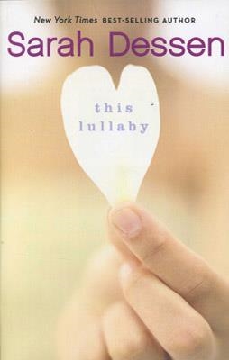 THIS LULLABY | 9780142501559 | SARAH DESSEN