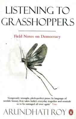 LISTENING TO GRASSHOPPERS | 9780141044095 | ARUNDHATI ROY