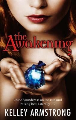 AWAKENING, THE (DARKEST POWERS 2) | 9781841497112 | KELLEY ARMSTRONG