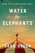 WATER FOR ELEPHANTS | 9781565125605 | SARA GRUEN