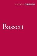 BASSETT | 9780099529378 | STELLA GIBBONS