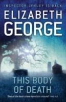 THIS BODY OF DEATH | 9781444711196 | ELIZABETH GEORGE