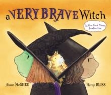 A VERY BRAVE WITCH | 9780689867316 | ALISON MCGHEE