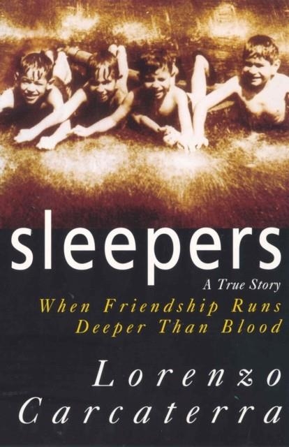 SLEEPERS | 9780099628712 | LORENZO CARCATERRA