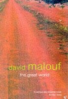 GREAT WORLD | 9780099273868 | DAVID MALOUF