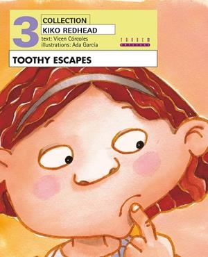TOOTHY ESCAPES | 9788481319507 | Mº VICENTA CORCOLES PASTOR