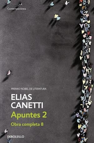 APUNTES 2 (OBRA COMPLETA CANETTI 8) | 9788483465974 | Canetti, Elias