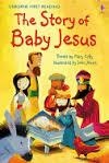 THE STORY OF BABY JESUS | 9781409522225 | DR. MARY KELLEY