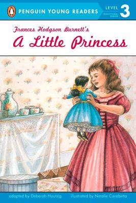 FRANCES HODGSON BURNETT'S A LITTLE PRINCESS (L 3) | 9780448458250 | DEBORAH HAUTZIG