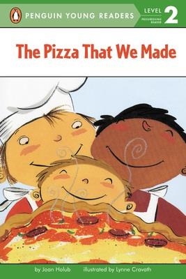 THE PIZZA THAT WE MADE (LEVEL 2) | 9780448457987 | JOAN HOLUB