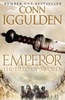 FIELD OF SWORDS, THE | 9780007437146 | CONN IGGULDEN