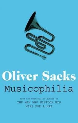 MUSICOPHILIA | 9780330523592 | OLIVER SACKS