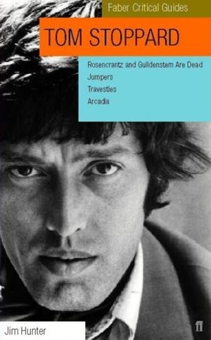 TOM STOPPARD PLAYS CRITICAL GUIDE | 9780571197828 | FABER GUIDES