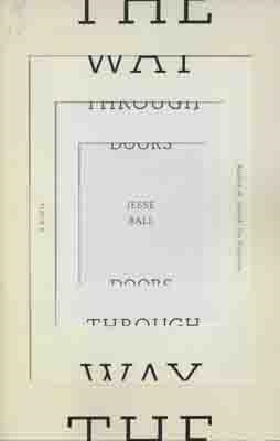 WAY THROUGH DOORS, THE | 9780307387462 | JESSE BALL
