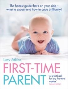 FIRST-TIME PARENT | 9780007269440 | LUCY ATKINS