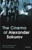 CINEMA OF ALEXANDER SOKUROV | 9781848853430 | BEUMERS & CONDEE