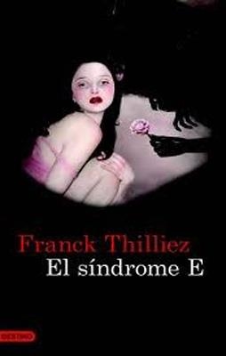 EL SINDROME E | 9788423345311 | Thilliez, Franck