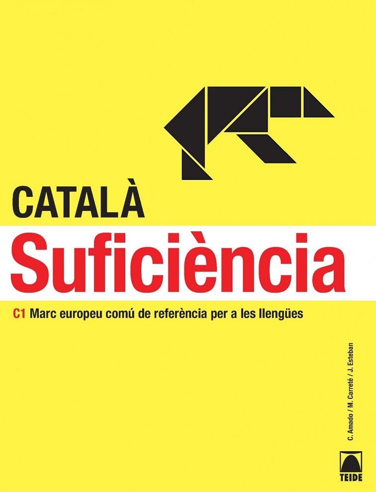 CATALA SUFICIENCIA C1 | 9788430733958 | ESTEBAN CALM, JORDI/AMADO FRAMIS, CARLA/CARRETé ORTEGA, MIREIA