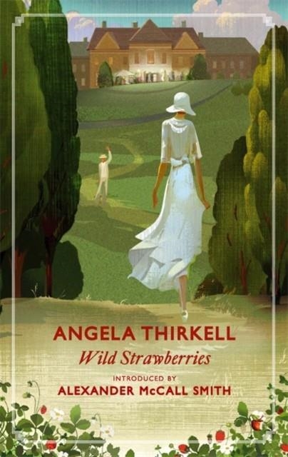 WILD STRAWBERRIES | 9781844088843 | ANGELA THIRKELL