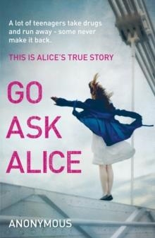 GO ASK ALICE | 9780099557494 | ANONYMOUS