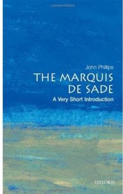 MARQUIS DE SADE VERY SHORT INTRODUCTION | 9780192804693