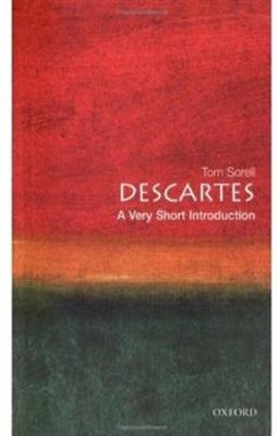 DESCARTES VERY SHORT INTRODUCTION | 9780192854094 | TOM SORELL