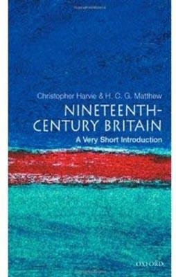 19TH CENTURY BRITAIN VERY SHORT INTRODUCTION | 9780192853981 | CHRISTOPHER HARVIE