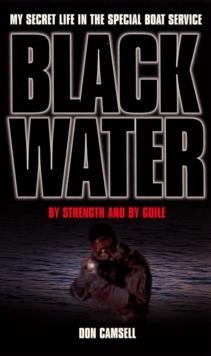 BLACK WATER | 9780753505120 | DOM CAMSELL