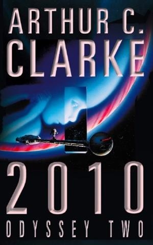 2010: ODISSEY TWO | 9780586056998 | ARTHUR C. CLARKE