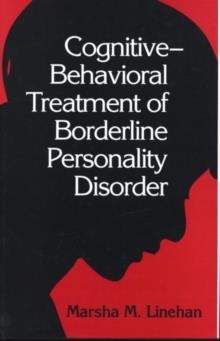 COGNITIVE BEHAVIORAL TREATMENT OF BORDERLINE | 9780898621839 | MARSHA LINEHAN