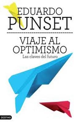 VIAJE AL OPTIMISMO | 9788423345663 | Punset, Eduardo