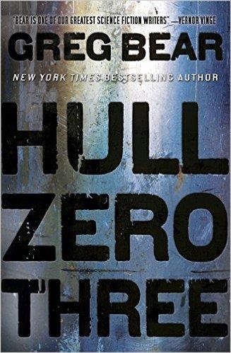 HULL ZERO THREE | 9780575100961 | GREG BEAR