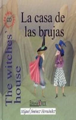 CASA DE LAS BRUJAS, LA | 9788493434083 | MIGUEL JIMENEZ HERNANDEZ