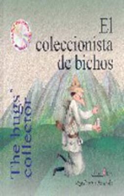 EL COLECCIONISTA DE BICHOS / THE BUGS' COLLECTOR | 9788493464622 | MIGUEL JIMENEZ HERNANDEZ