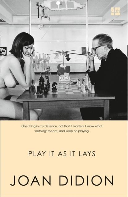 PLAY IT AS IT LAYS | 9780007414987 | JOAN DIDION