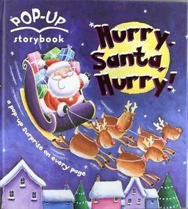 HURRY SANTA HURRY !POP-UP | 9781407575087