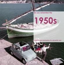 REMEMBER THE '50S | 9789079761333
