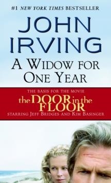 A WIDOW FOR ONE YEAR | 9780345434791 | JOHN IRVING