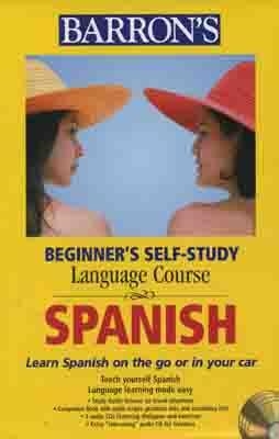 BEGINNER'S SELF-STUDY COURSE SPANISH | 9780764178955