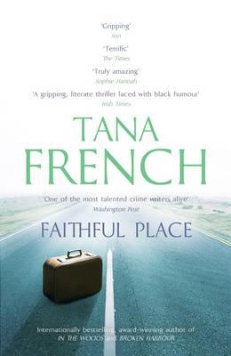 FAITHFUL PLACE | 9780340977620 | TANA FRENCH